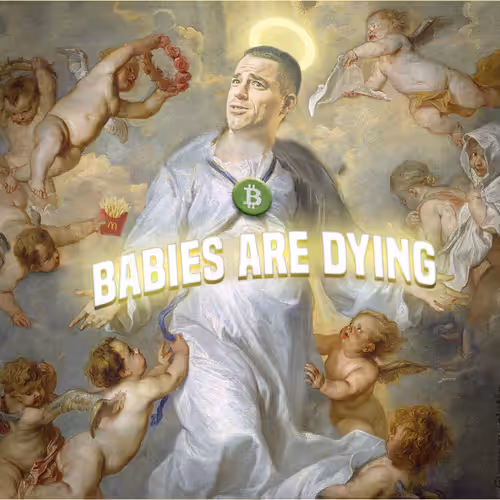 Babies are Dying