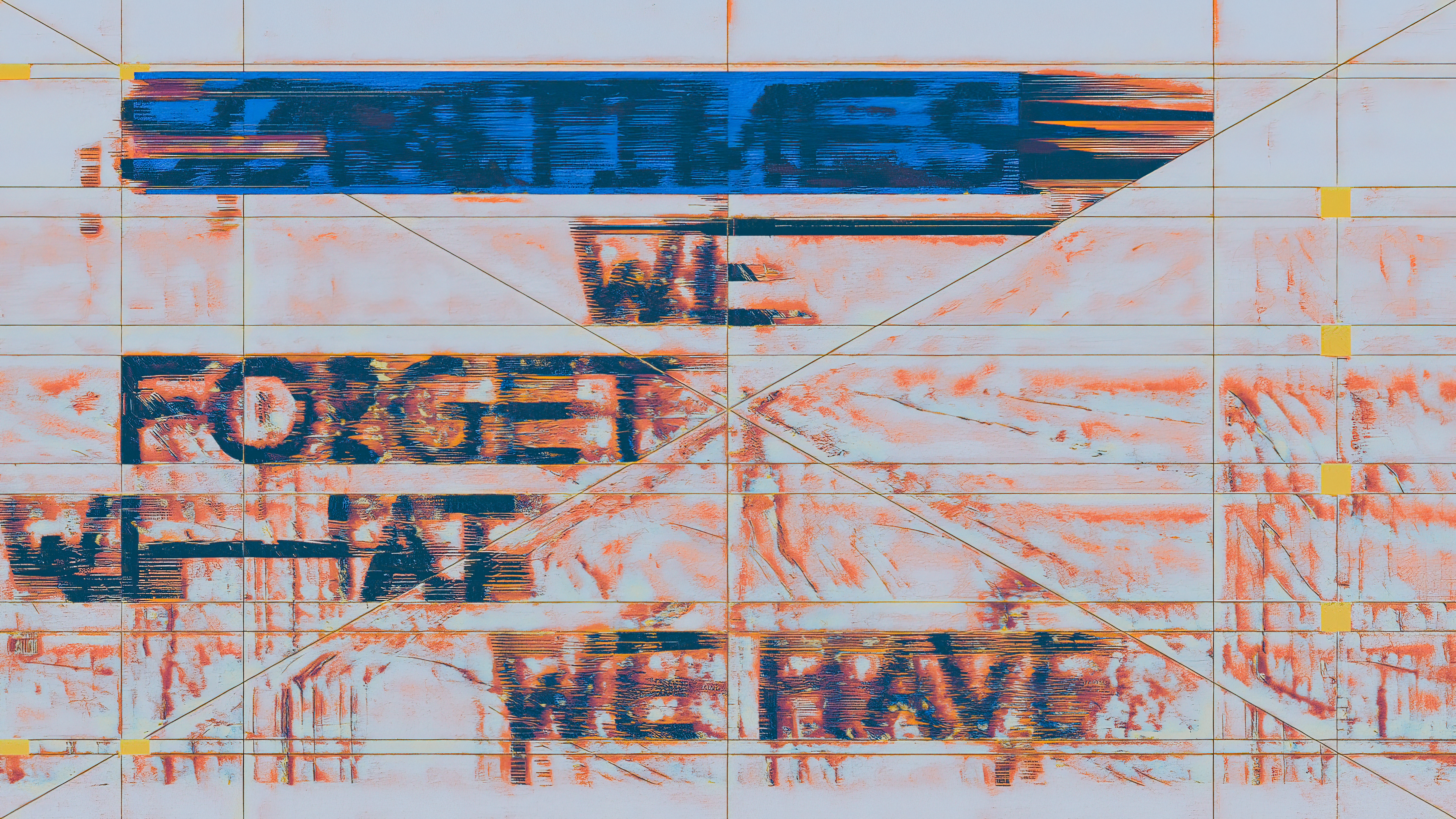 SOMETIMES WE FORGET WHAT WE HAVE