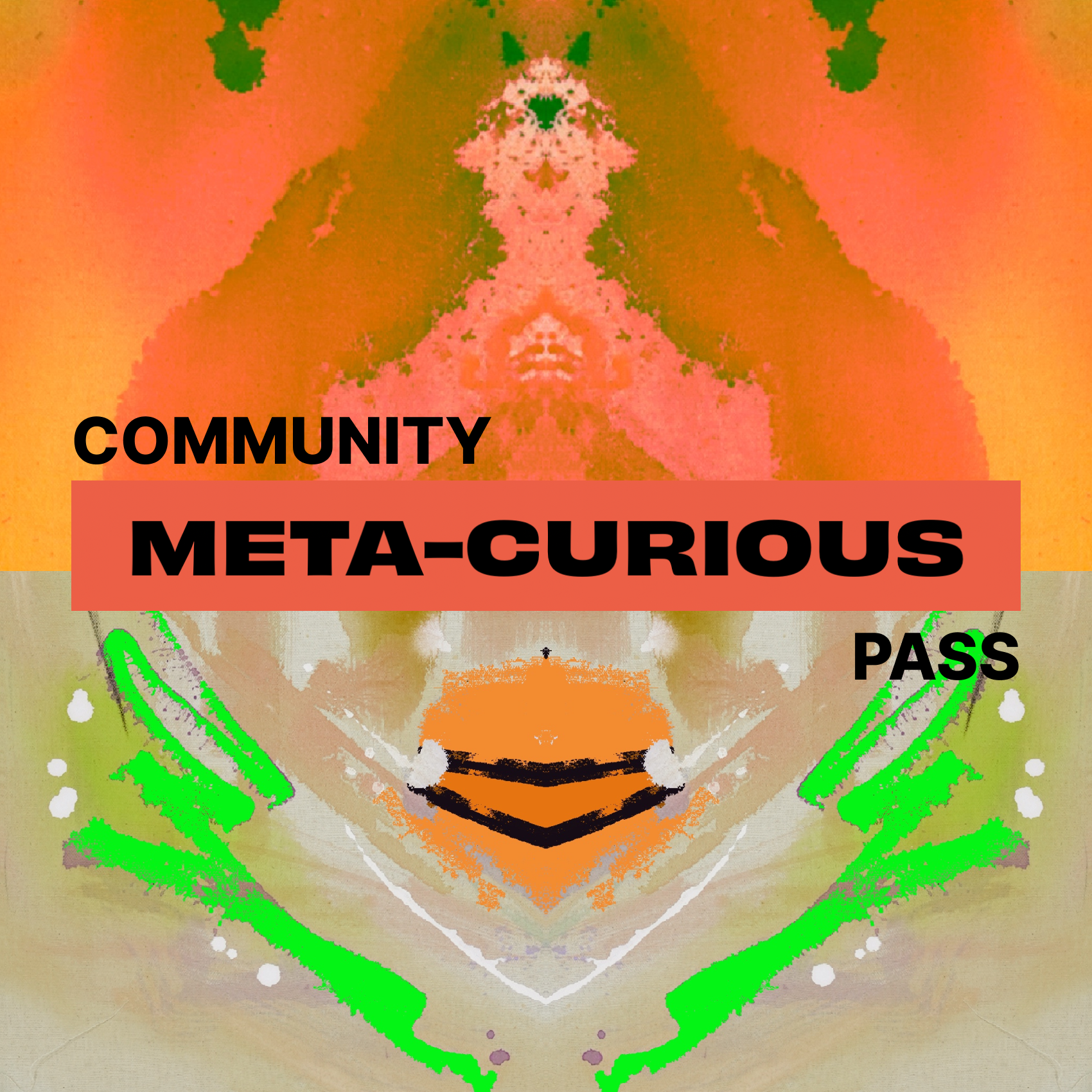 Meta-Curious Community Pass [OG] 19/60
