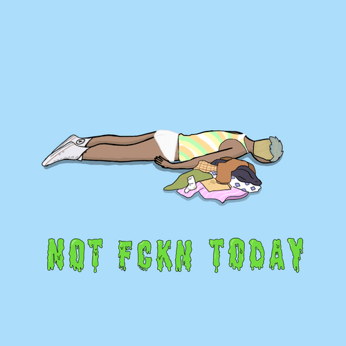 Not Fckn Today #2916