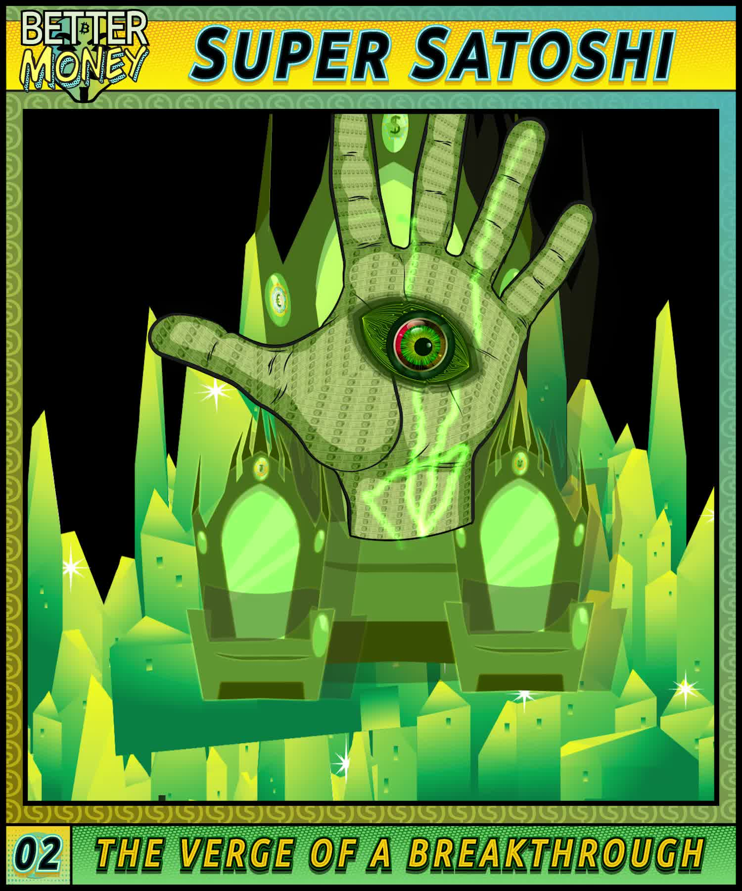 SUPER SATOSHI 02 ON THE VERGE OF A BREAKTHROUGH #49/82