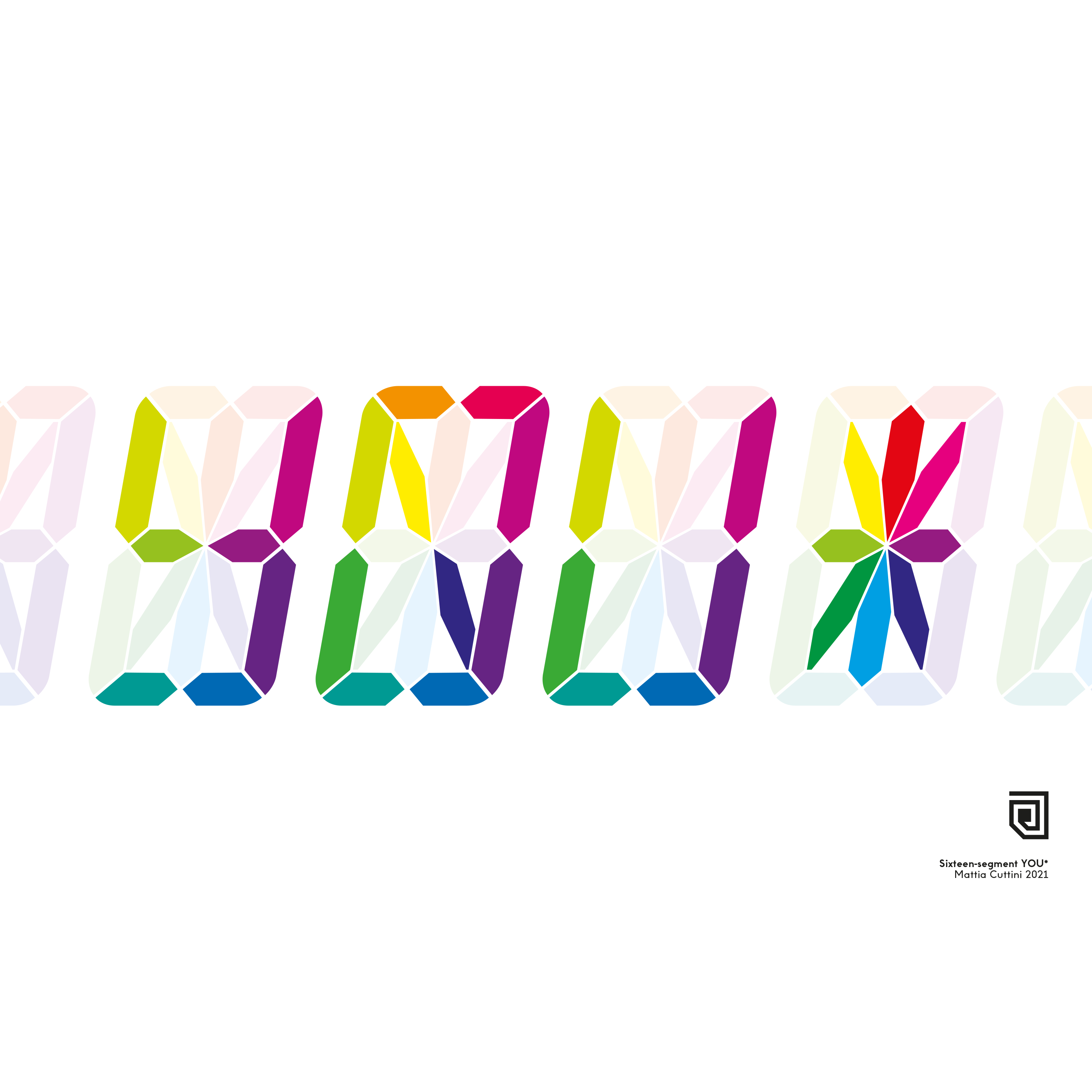 Sixteen-segment You*