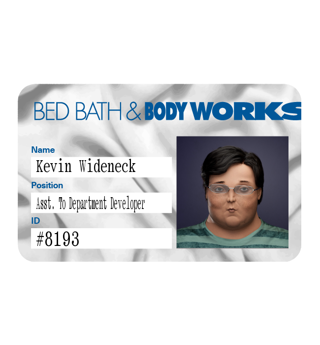 24 Ⓡ / week, Bed Bath & Bodyworks