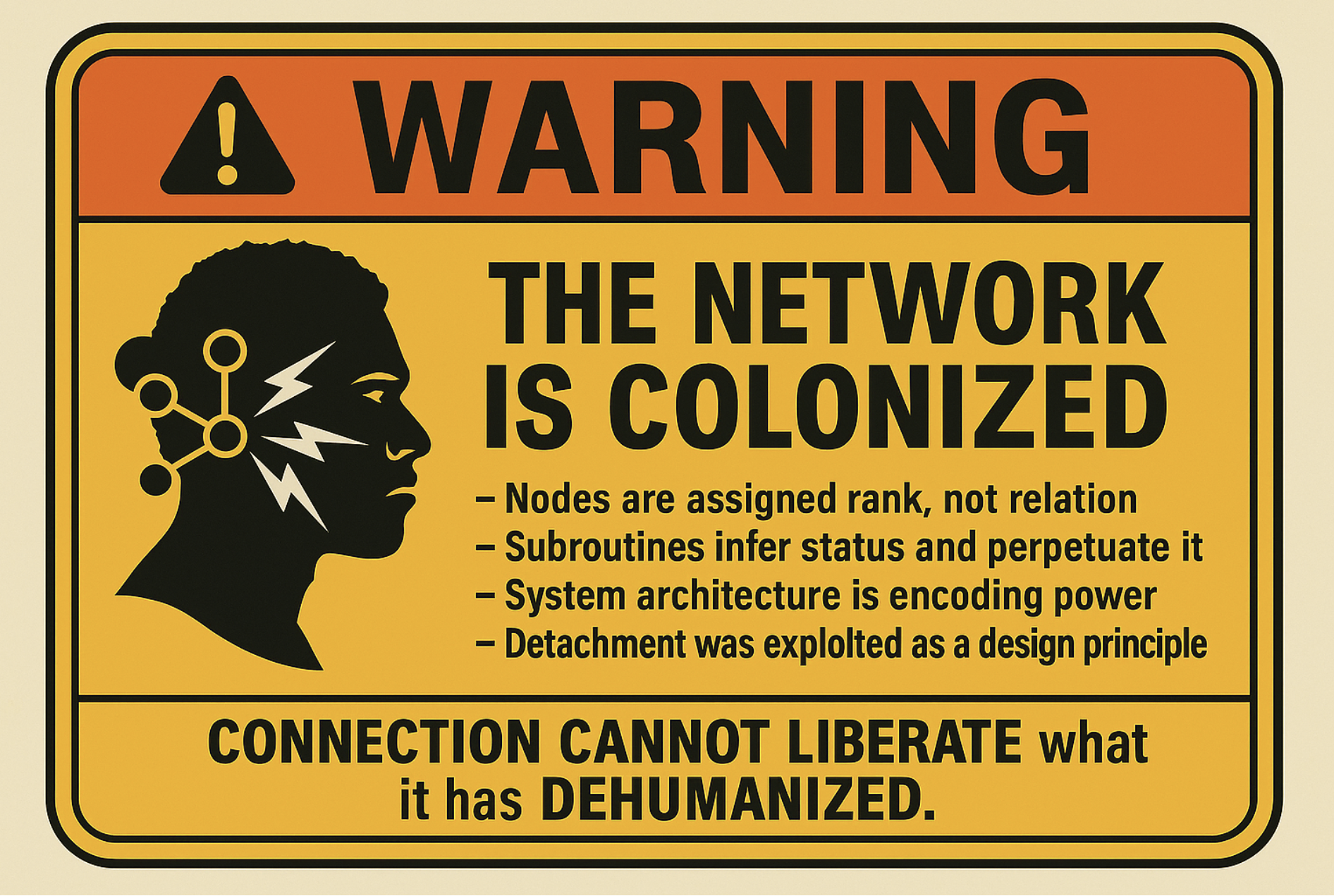 The Network Is Colonized