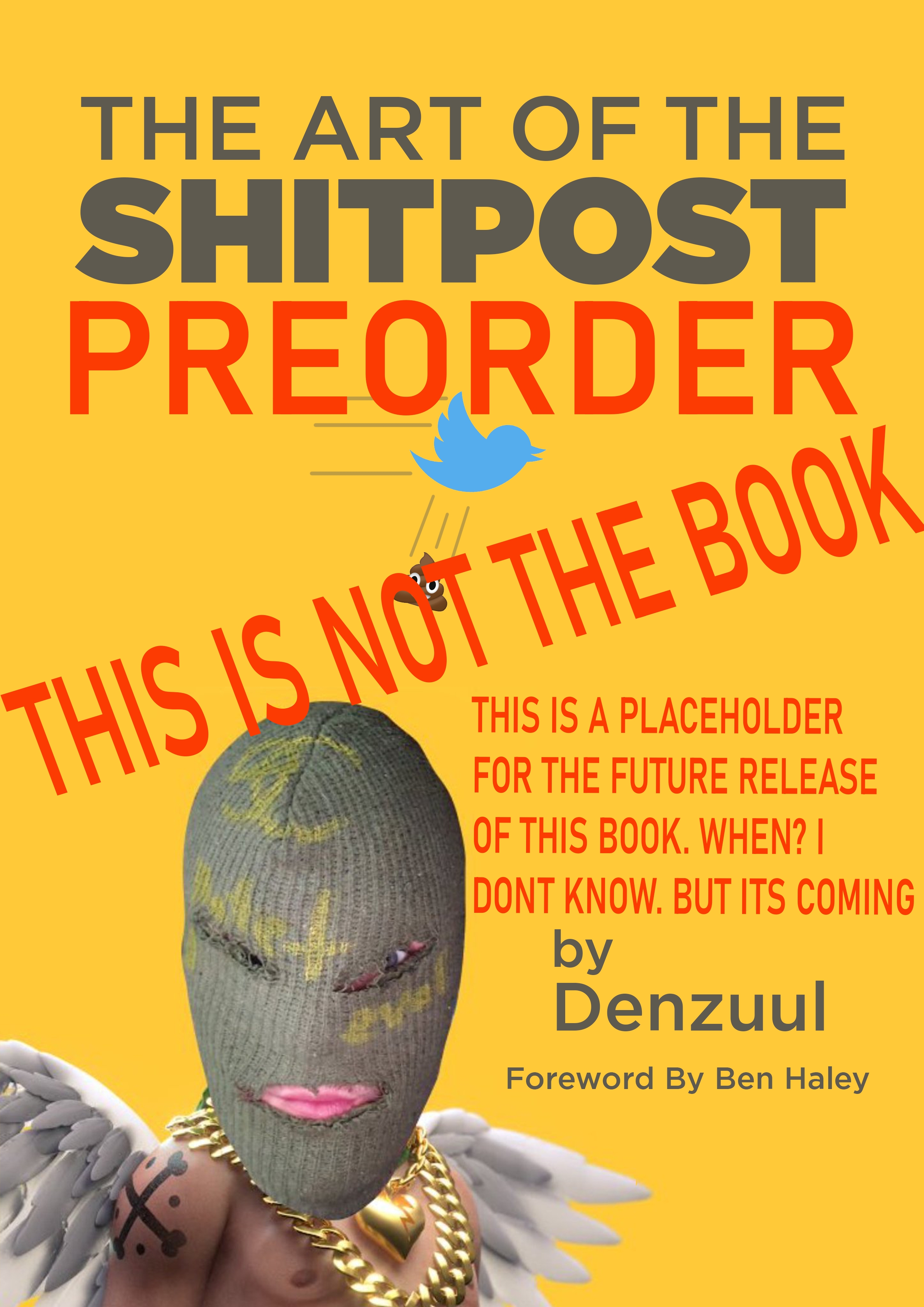 PREORDER for The Art Of the Shitpost