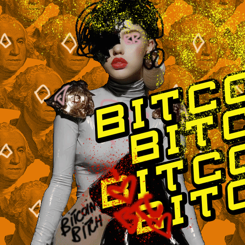 BITCOIN BITCH 2