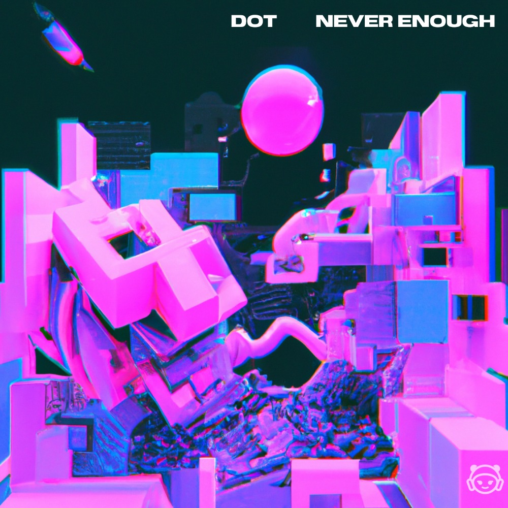Never Enough #47