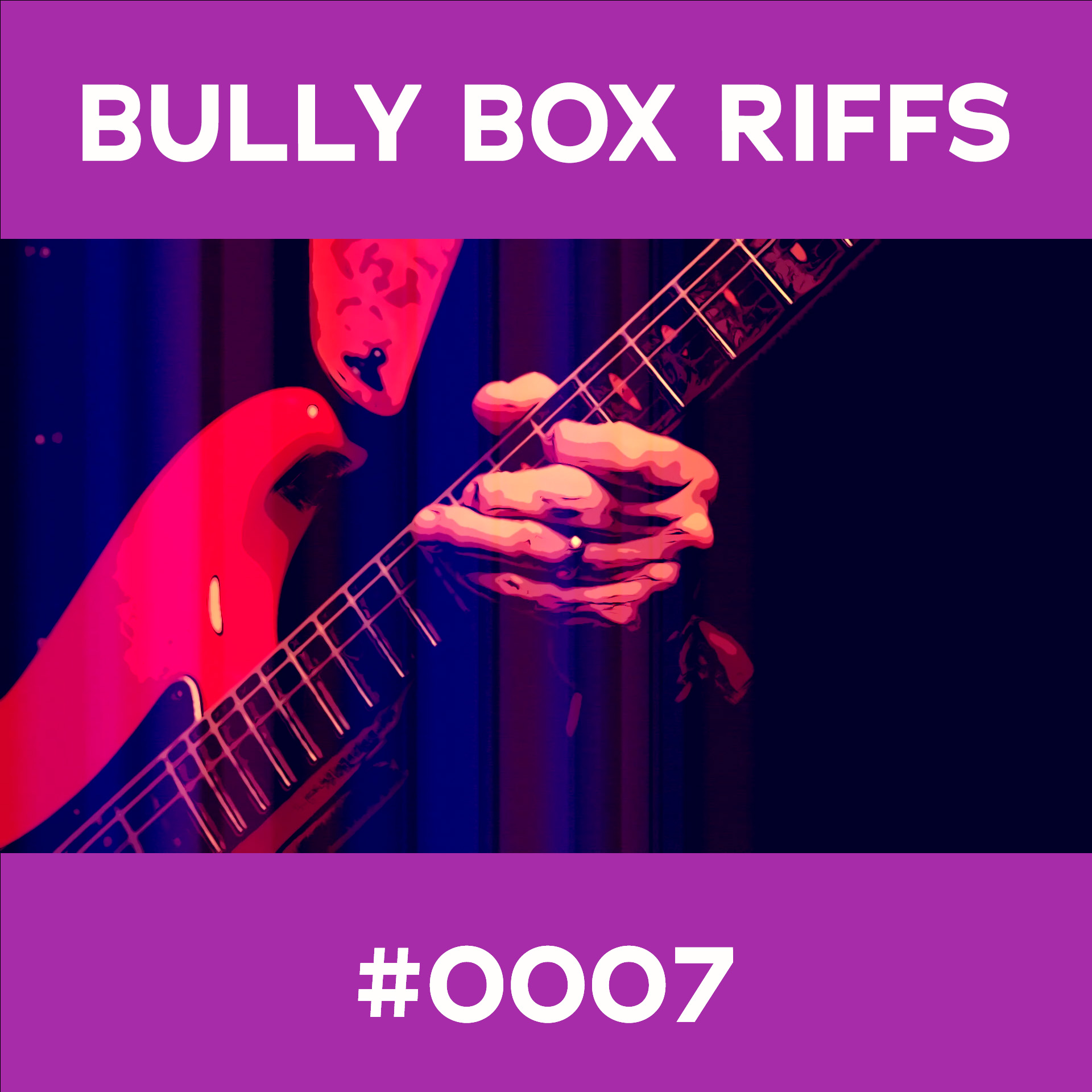 Bully Box Riff #7