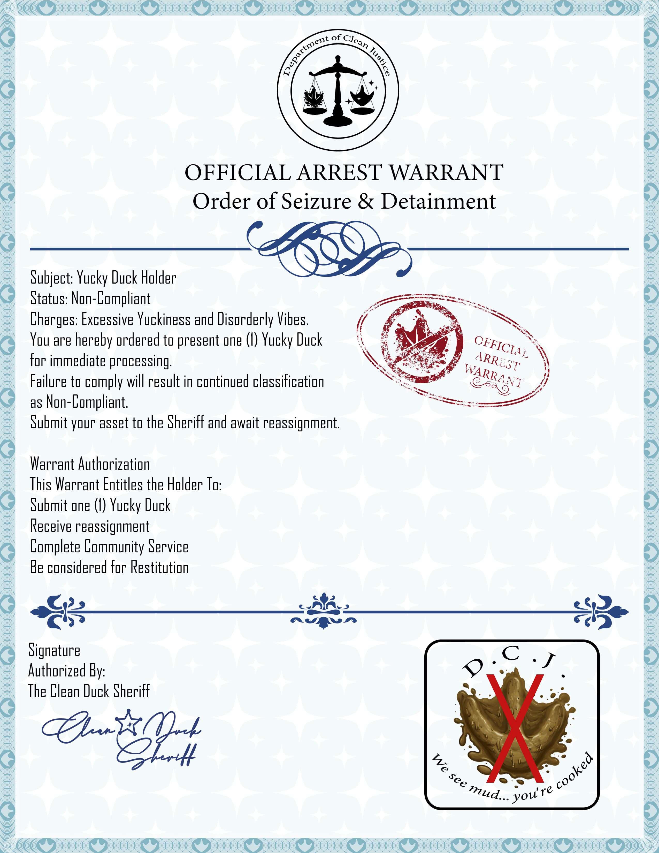 Yucky Ducks Arrest Warrant
