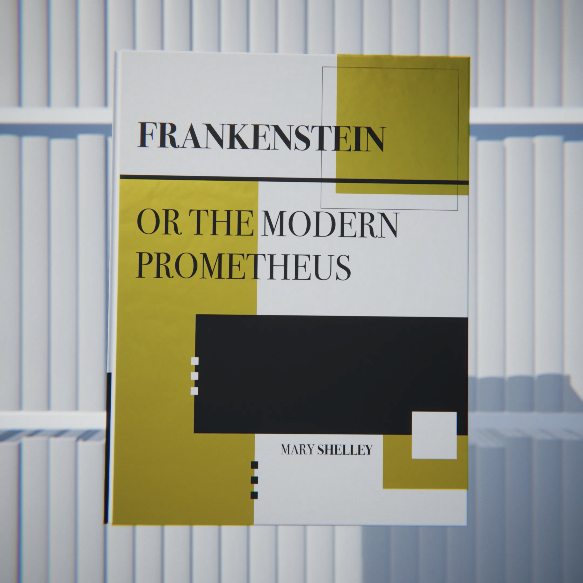 Frankenstein, or the modern Prometheus