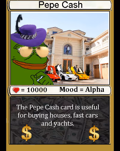 PEPECASH | Series 1 Card 11