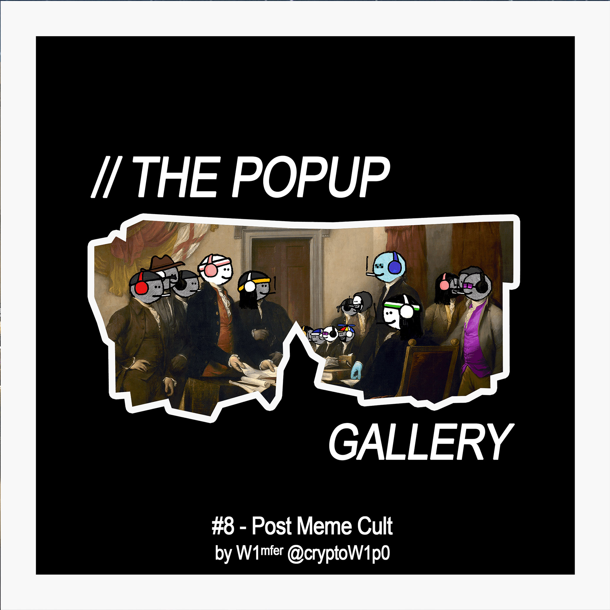 #8 Post Meme Cult