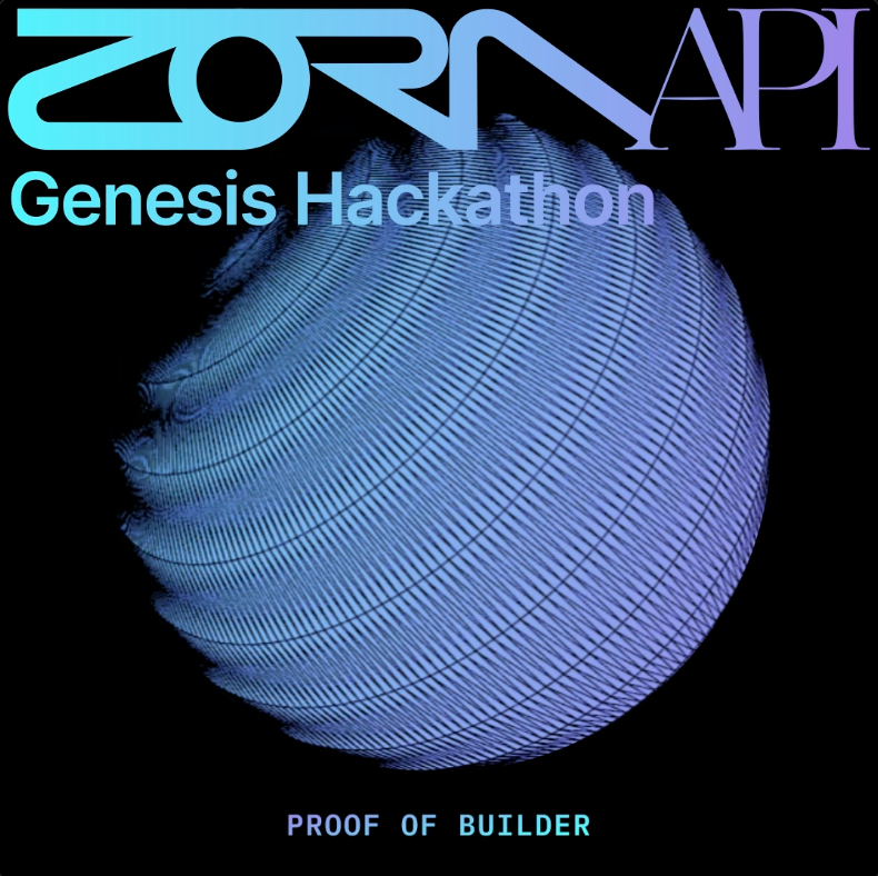 Zora API Genesis Hackathon 33179