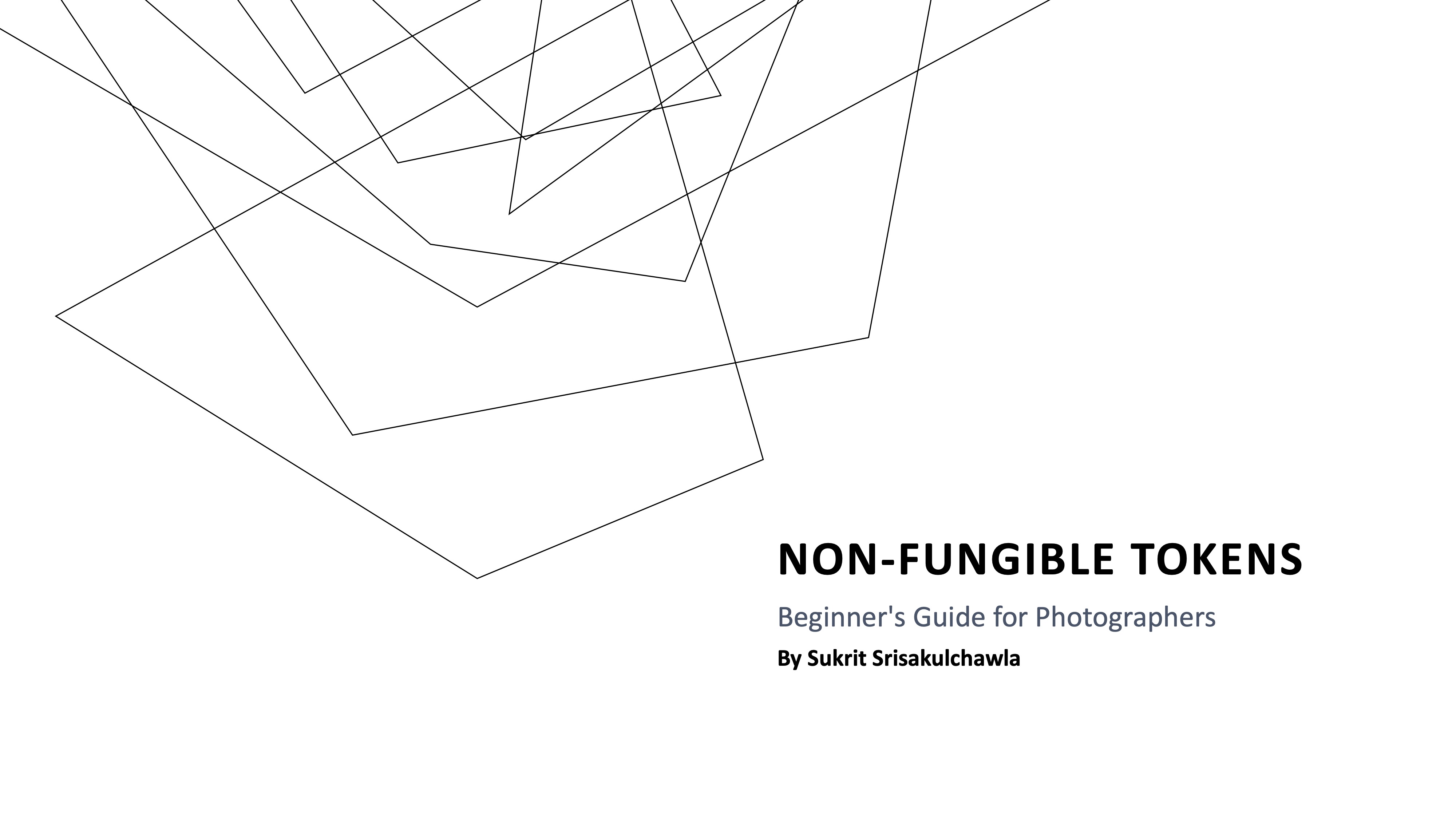 NFT's Beginner's Guide for Photographers (First Edition)