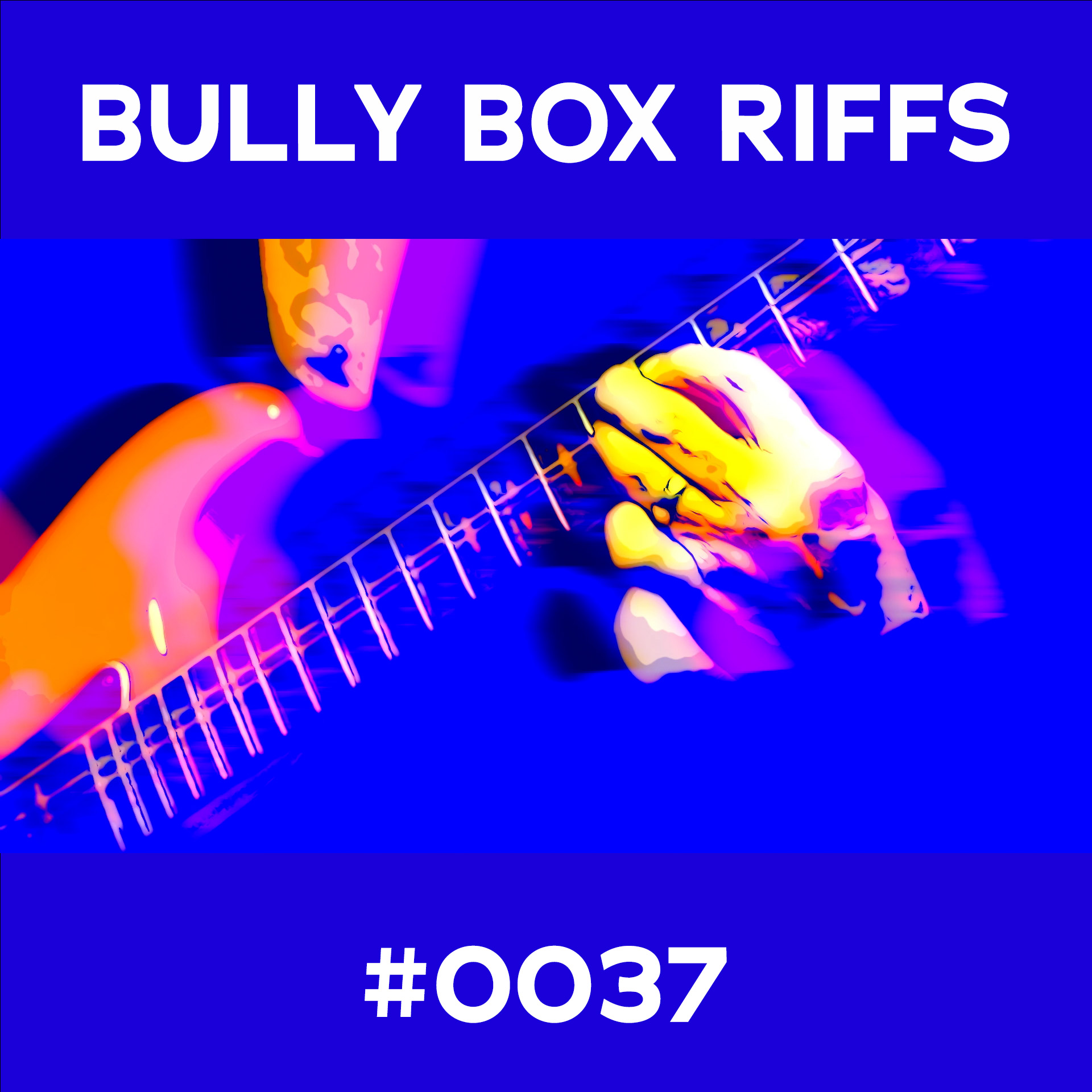 Bully Box Riff #37