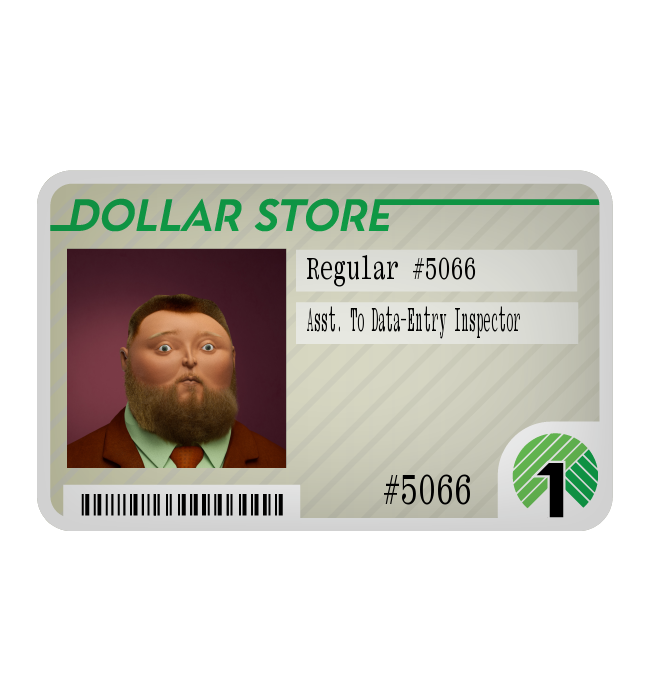 58.25 Ⓡ / week, Dollar Store