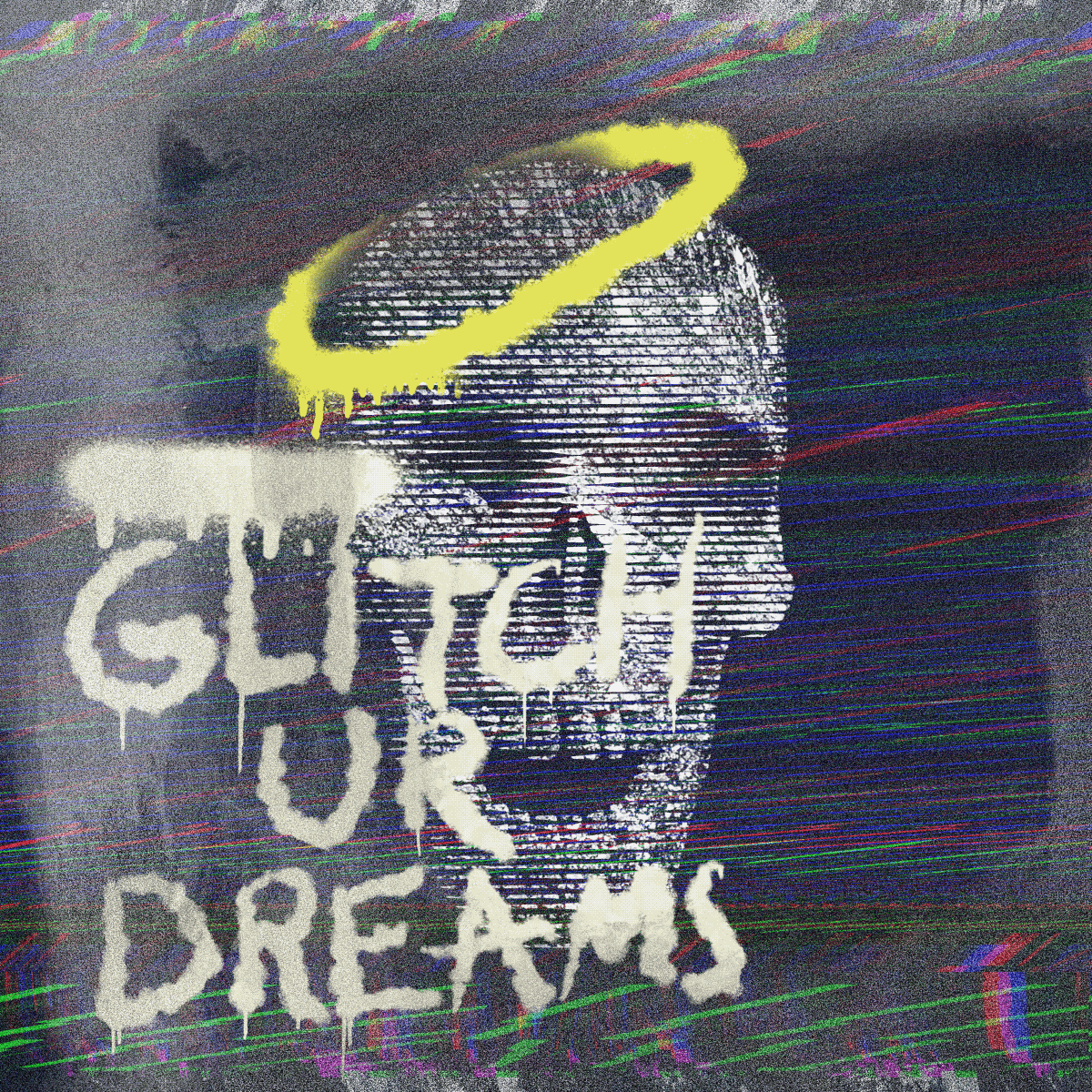 GLITCH UR DREAMS