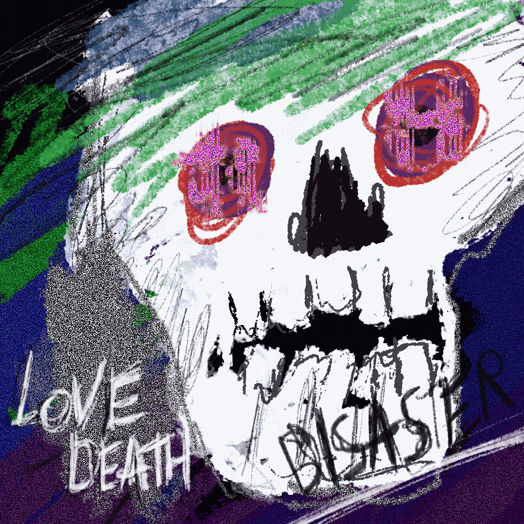 LOVE, DEATH & OTHER DISASTER