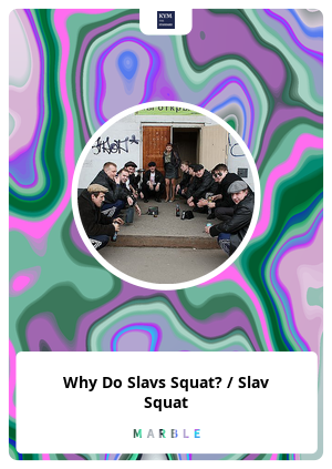 Why Do Slavs Squat? / Slav Squat