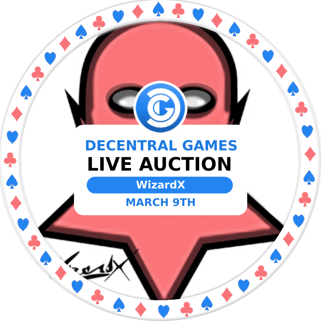 Decentral Games Live NFT Auction - WizardX - March 9th 2021