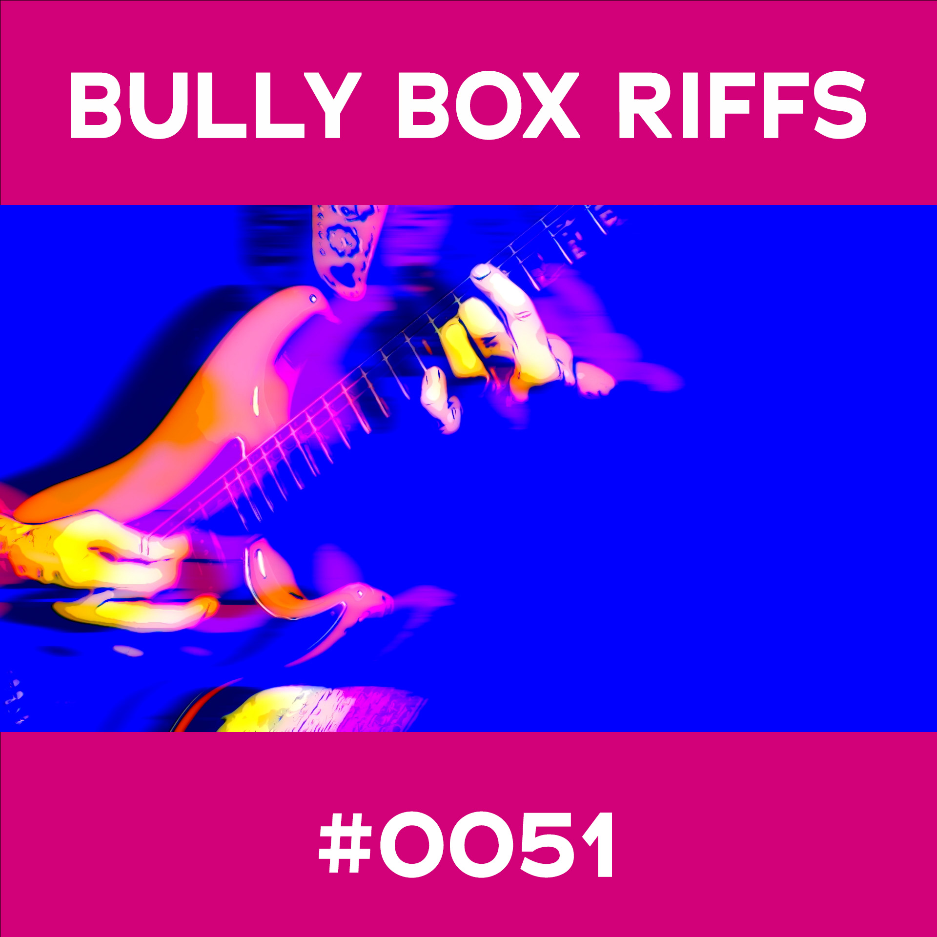 Bully Box Riff #51