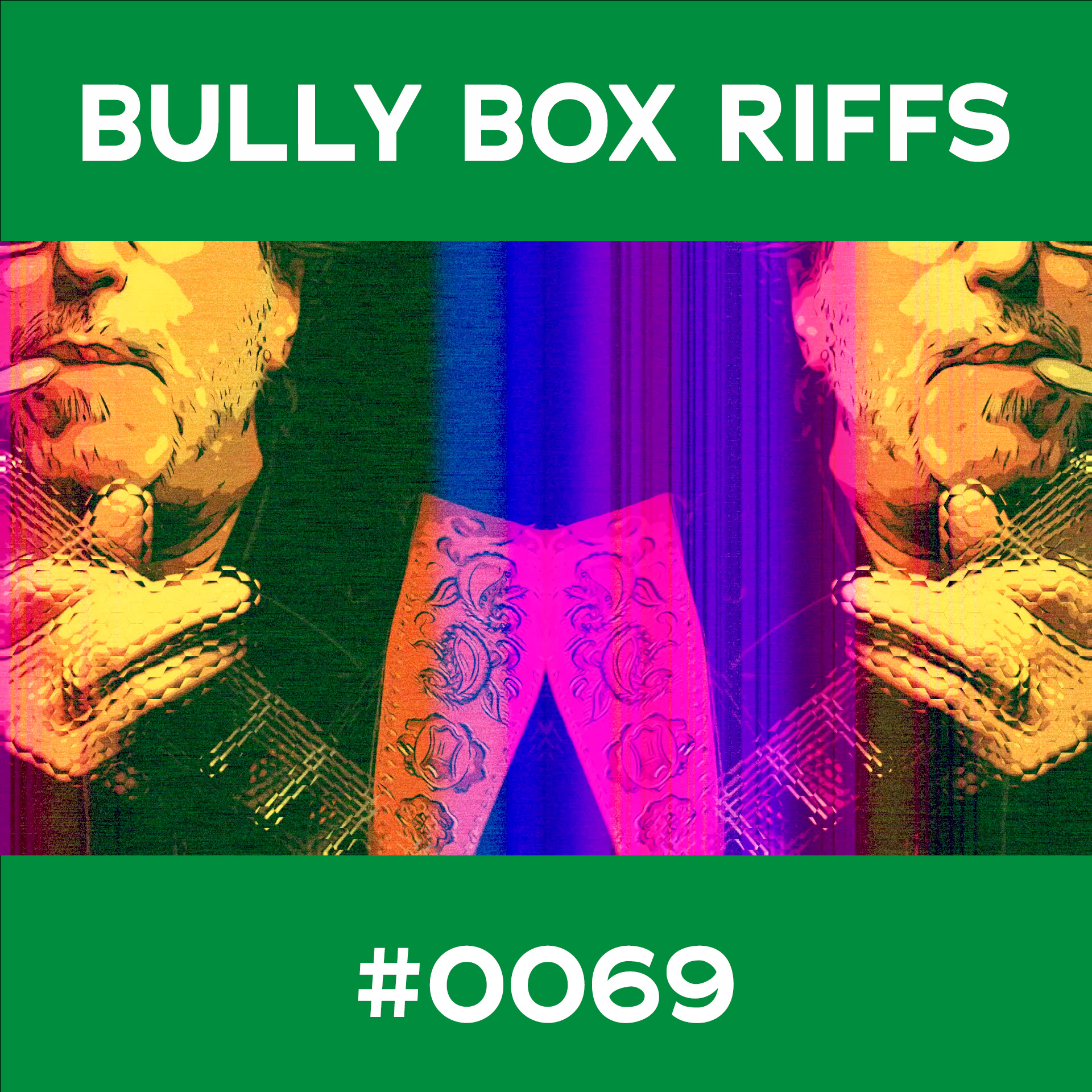 Bully Box Riff #69